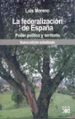 la federalizacion de españa: poder politico-9788432312939 la federalizacion de españa: poder politico 9788432312939