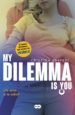 my dilemma is you. ¿te amo o te odio? (serie my dilemma is you 2) (ebook)-9788491290339 my dilemma is you. ¿te amo o te odio? (serie my dilemma is you 2) (ebook) 9788491290339