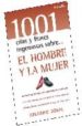 el hombre y mujer: las frases mas brillantes y las mejores citas del pensamiento universal, reunidas para servir de reflexion, entretenimiento y fuente inagotable de inteligente inspiracion-9788497634939 el hombre y mujer: las frases mas brillantes y las mejores citas del pensamiento universal, reunidas para servir de reflexion, entretenimiento y fuente inagotable de inteligente inspiracion 9788497634939