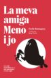 la meva amiga meno i jo-9788417214449 la meva amiga meno i jo 9788417214449