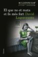 el que no et mata et fa mes fort (sèrie millennium 4) (ebook)-9788466419949 el que no et mata et fa mes fort (sèrie millennium 4) (ebook) 9788466419949