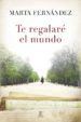te regalare el mundo (ebook)-9788467042849 te regalare el mundo (ebook) 9788467042849
