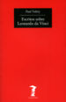 escritos sobre leonardo da vinci (3ª ed.)-9788477740049 escritos sobre leonardo da vinci (3ª ed.) 9788477740049