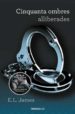 cinquanta ombres alliberades (sticker)-e.l. james-9788490629949 cinquanta ombres alliberades (sticker) e.l. james 9788490629949