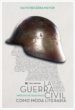 la guerra civil como moda literaria (ebook)-9788494528149 la guerra civil como moda literaria (ebook) 9788494528149
