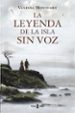 la leyenda de la isla sin voz-9788401342059 la leyenda de la isla sin voz 9788401342059
