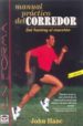 manual practico del corredor: del footing al maraton (9ª ed.)-9788479022259 manual practico del corredor: del footing al maraton (9ª ed.) 9788479022259