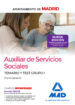 auxiliar de servicios sociales del ayuntamiento de madrid: temario y test grupo i (parte general)-9788414213469 auxiliar de servicios sociales del ayuntamiento de madrid: temario y test grupo i (parte general) 9788414213469