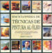enciclopedia de tecnicas de pintura al oleo (6ª ed.)-9788486673369 enciclopedia de tecnicas de pintura al oleo (6ª ed.) 9788486673369