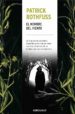 el nombre del viento (cronica del asesino de reyes 1)-patrick rothfuss-9788466344579 el nombre del viento (cronica del asesino de reyes 1)-patrick rothfuss-9788466344579