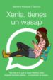 xenia, tienes un wasap (ebook)-9788469810279 xenia, tienes un wasap (ebook) 9788469810279