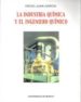 la industria quimica y el ingeniero quimico-9788476848579 la industria quimica y el ingeniero quimico 9788476848579