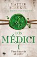 los medici: una dinastia al poder (los medici 1)-9788490706879 los medici: una dinastia al poder (los medici 1) 9788490706879