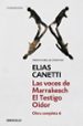 el testigo oidor; las voces de marrakech (obra completa vi)-9788497937979 el testigo oidor; las voces de marrakech (obra completa vi) 9788497937979
