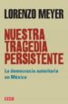 nuestra tragedia persistente (ebook)-9786073116589 nuestra tragedia persistente (ebook) 9786073116589