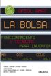 la bolsa: funcionamiento y tecnicas para invertir (8ª ed.)-9788423427789 la bolsa: funcionamiento y tecnicas para invertir (8ª ed.) 9788423427789