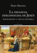 la infancia desconocida de jesus aproximacion y critica historica (ebook)-9788491158189 la infancia desconocida de jesus aproximacion y critica historica (ebook) 9788491158189