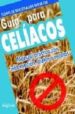 guia para celiacos: manual practico con informacion, dietas y rec etas-9788496435889 guia para celiacos: manual practico con informacion, dietas y rec etas 9788496435889