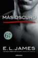 mas oscuro (cincuenta sombras contada por christian grey 2)-9788466345699 mas oscuro (cincuenta sombras contada por christian grey 2) 9788466345699