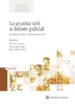 la prueba civil a debate judicial-9788490206799 la prueba civil a debate judicial 9788490206799