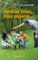 familias sanas, hijos mejores (ebook)-9788490237199 familias sanas, hijos mejores (ebook) 9788490237199
