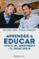 aprender a educar: evitar el mal comportamiento y el fracaso escolar-pedro garcia aguado-francisco castaño mena-9788466329309 aprender a educar: evitar el mal comportamiento y el fracaso escolar pedro garcia aguado francisco castaño mena 9788466329309