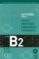 activites pour le cadre europeen commun de reference niveau b2 (incluye cuadernillo con las soluciones + 2 cd)-9782090353839 activites pour le cadre europeen commun de reference niveau b2 (incluye cuadernillo con las soluciones + 2 cd) 9782090353839