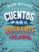 cuentos para quererte mejor (ebook)-francesc miralles-alex rovira-9788408196839 cuentos para quererte mejor (ebook) francesc miralles alex rovira 9788408196839