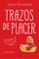 trazos de placer (trilogia del placer i)-elena montagud-9788425353239 trazos de placer (trilogia del placer i) elena montagud 9788425353239