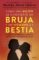 cómo una mujer se convierte en bruja y un hombre en bestia (ebook)-martha alicia chavez-9786073153249 cómo una mujer se convierte en bruja y un hombre en bestia (ebook) martha alicia chavez 9786073153249