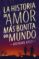 la historia de amor mas bonita del mundo-brendan kiely-9788408172369 la historia de amor mas bonita del mundo brendan kiely 9788408172369