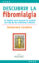 descubrir la fibromialgia-antonieta castells-9788497433389 descubrir la fibromialgia antonieta castells 9788497433389