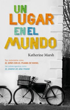 Descargas gratuitas de libros de texto. UN LUGAR EN EL MUNDO de KATHERINE MARSH 9788408203209 ePub FB2 DJVU in Spanish
