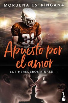 Descargar libros revistas APUESTO POR EL AMOR (LOS HEREDEROS RINALDI 1) 9788408288909 in Spanish