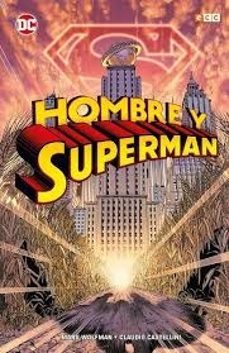 HOMBRE Y SUPERMAN (SEGUNDA EDICIÓN)