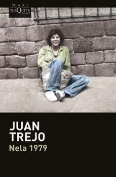 Descarga gratuita de libros de audio para Android NELA 1979 de Juan Trejo CHM MOBI RTF 9788411077309