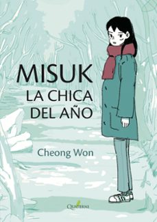 Descargas de libros de texto gratis guardar MISUK LA CHICA DEL AÑO 9788412733709  in Spanish de CHEONG WON