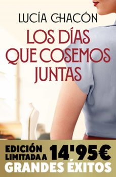 Ebook ita descargar gratis torrent LOS DÍAS QUE COSEMOS JUNTAS (CAMPAÑA NAVIDAD GRANDES EXITOS EDICI ÓN LIMITADA) (SIETE AGUJAS DE COSER 2) 9788413148809 in Spanish