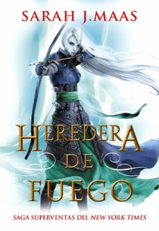 Descarga gratuita de archivos ebooks en pdf. HEREDERA DE FUEGO (SAGA TRONO DE CRISTAL 3) de SARAH J. MAAS 9788418359309 en español 