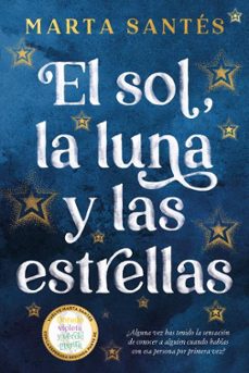Descargar libros gratis iphone EL SOL, LA LUNA Y LAS ESTRELLAS 9788419131409 en español de MARTA SANTES