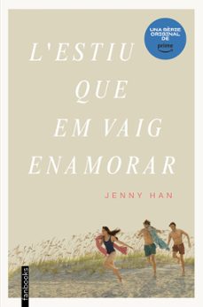 Libros de texto para descargar L ESTIU QUE EM VAIG ENAMORAR
         (edición en catalán) de JENNY HAN (Literatura española) 9788419150509