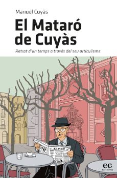 Descarga gratuita de ebooks de código abierto. EL MATARO DE CUYAS
				 (edición en catalán) RTF (Literatura española) de MANUEL CUYAS 9788419292209