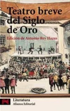 Descargar TEATRO BREVE DEL SIGLO DE ORO gratis pdf - leer online