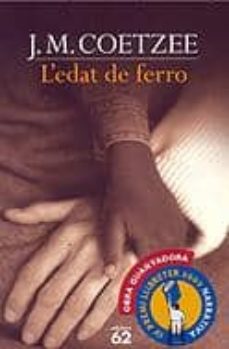 Descargar revistas de libros electrónicos L EDAT DE FERRO in Spanish 9788429751109 de J.M. COETZEE