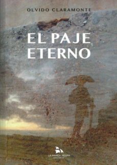 Leer libros educativos en línea gratis sin descarga EL PAJE ETERNO (Literatura española) de OLVIDO CLARAMONTE BENGOLEA FB2 CHM 9788460831709
