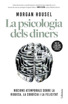 Descargar libros de audio italianos LA PSICOLOGIA DELS DINERS
				 (edición en catalán) MOBI RTF DJVU de MORGAN HOUSEL 9788466431309