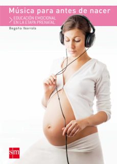 Descargando audiolibros en ipod touch MUSICA PARA ANTES DE NACER (Spanish Edition) 9788467552409 de BEGOÑA IBARROLA