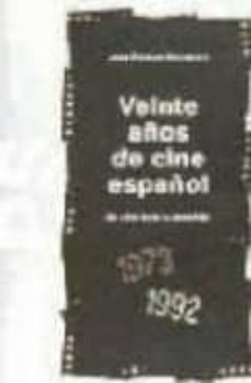 Iguanabus.es Veinte Años De Cine Español: Un Cine Bajo La Paradoja (1973-1992) Image