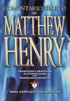 comentario bÃ­blico matthew henry (ebook)-matthew henry-francisco lacueva-9788482676609