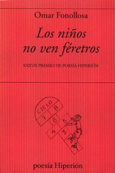Leer nuevos libros en línea gratis sin descargar NIÑOS NO VEN FERETROS, 802 in Spanish PDB 9788490022009 de OMAR FONOLLOSA